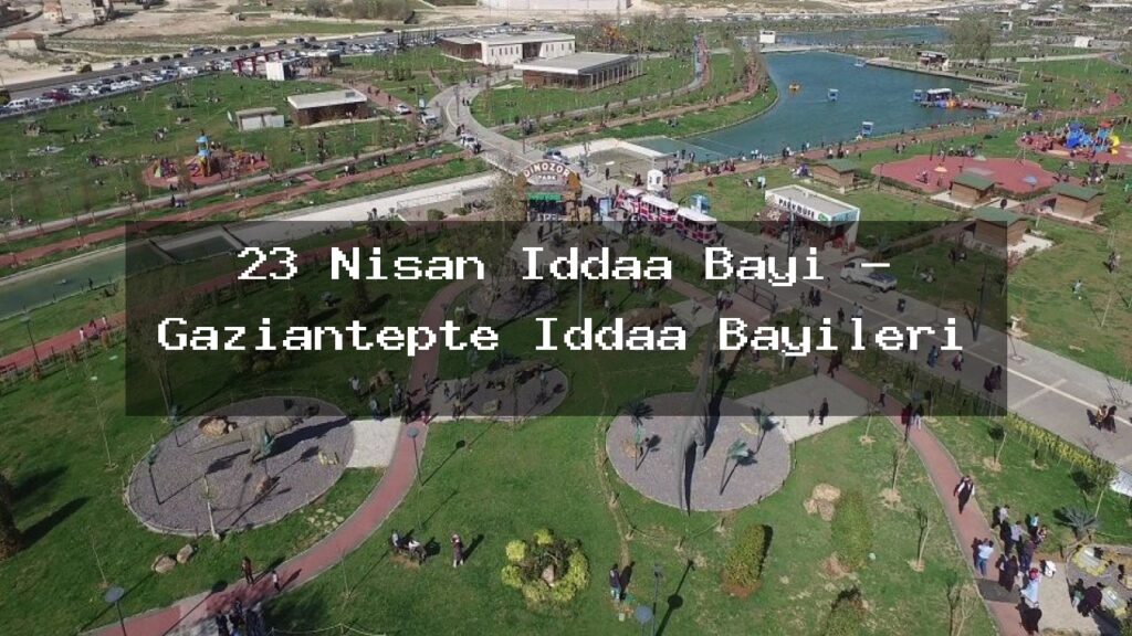 23-nisan-iddaa-bayi-gaziantepte-iddaa-bayileri