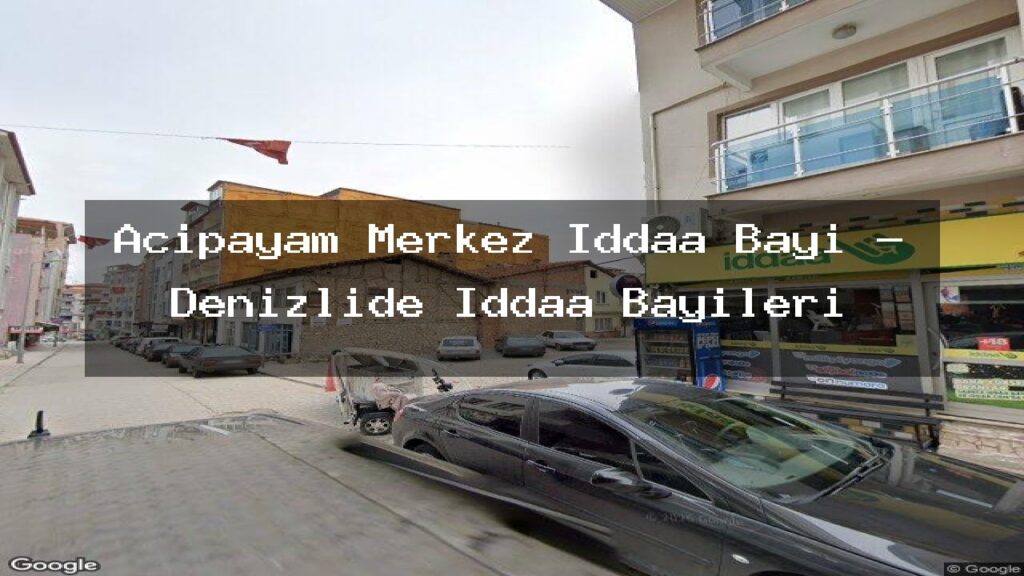 acipayam-merkez-iddaa-bayi-denizlide-iddaa-bayileri