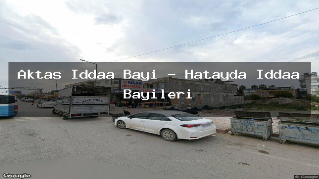 aktas-iddaa-bayi-hatayda-iddaa-bayileri