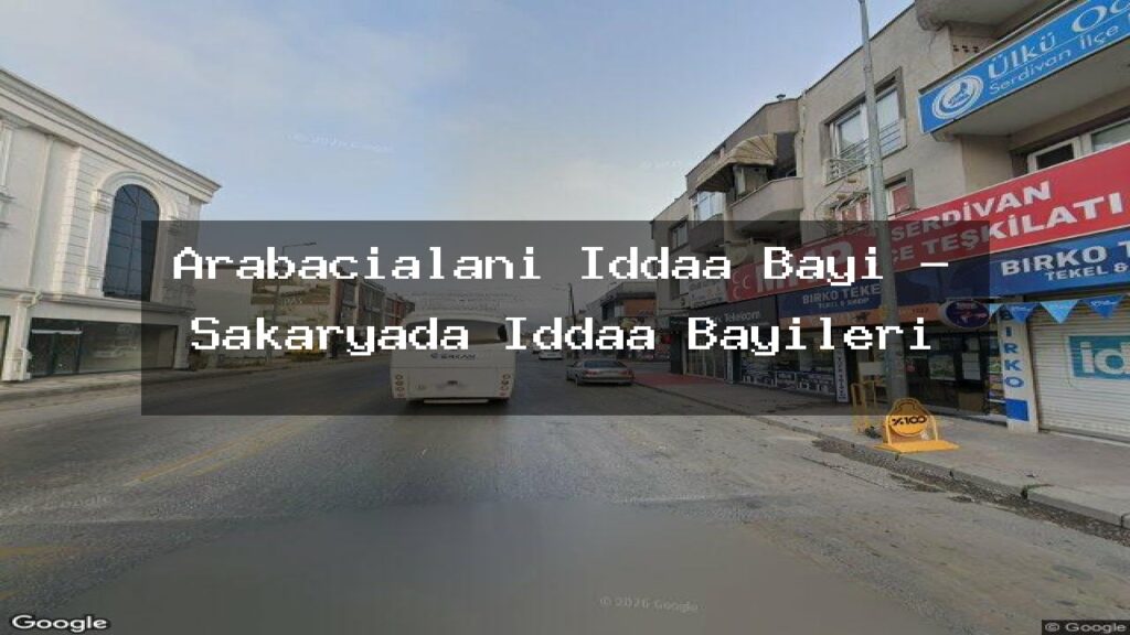 arabacialani-iddaa-bayi-sakaryada-iddaa-bayileri