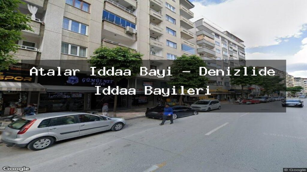 atalar-iddaa-bayi-denizlide-iddaa-bayileri