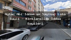 aytac-abi-iddaa-ve-sayisal-loto-bayii-kirklarelide-iddaa-bayileri