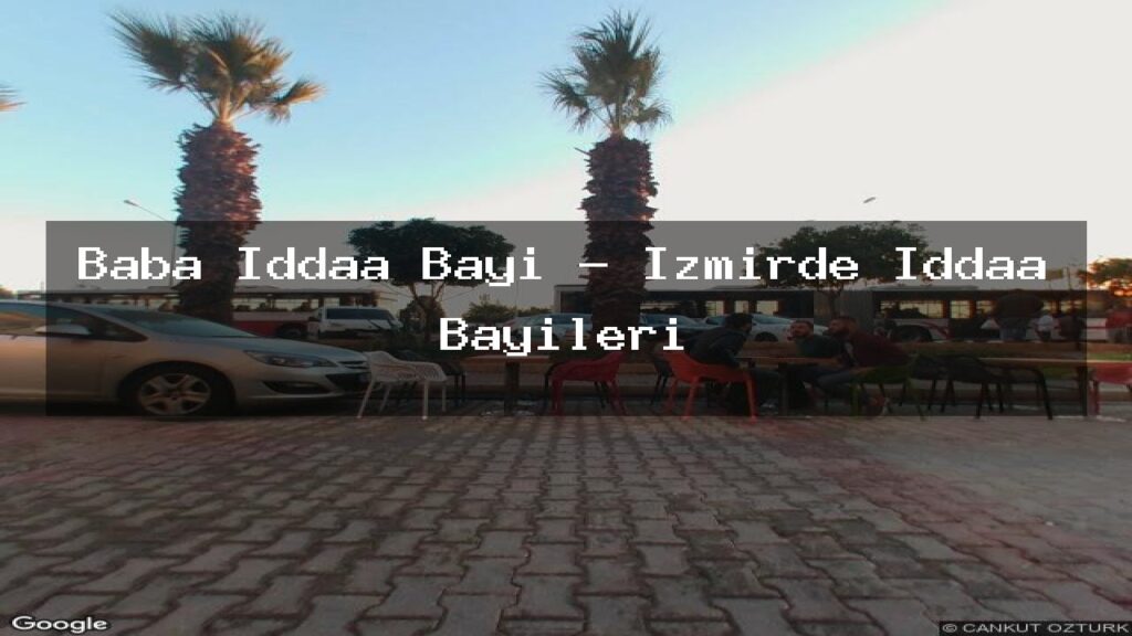 baba-iddaa-bayi-izmirde-iddaa-bayileri