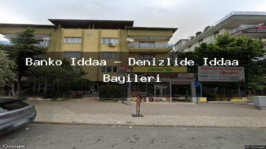 banko-iddaa-denizlide-iddaa-bayileri