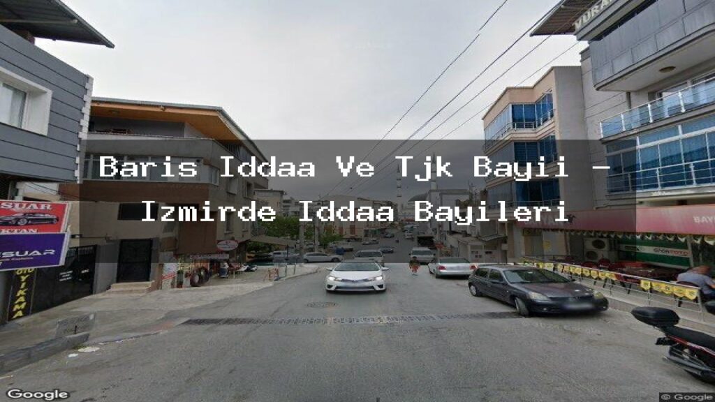 baris-iddaa-ve-tjk-bayii-izmirde-iddaa-bayileri