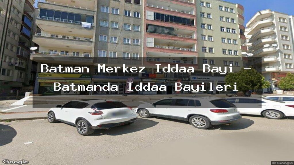 batman-merkez-iddaa-bayi-batmanda-iddaa-bayileri-1