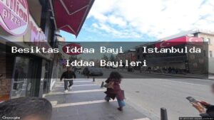 besiktas-iddaa-bayi-istanbulda-iddaa-bayileri