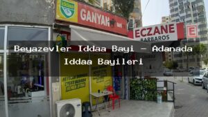 beyazevler-iddaa-bayi-adanada-iddaa-bayileri