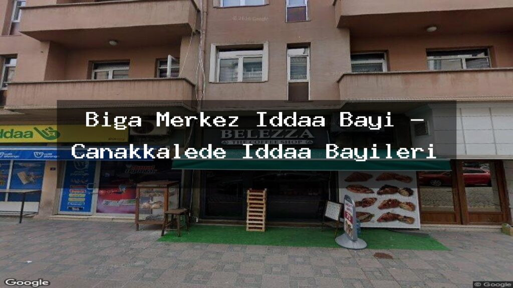 biga-merkez-iddaa-bayi-canakkalede-iddaa-bayileri