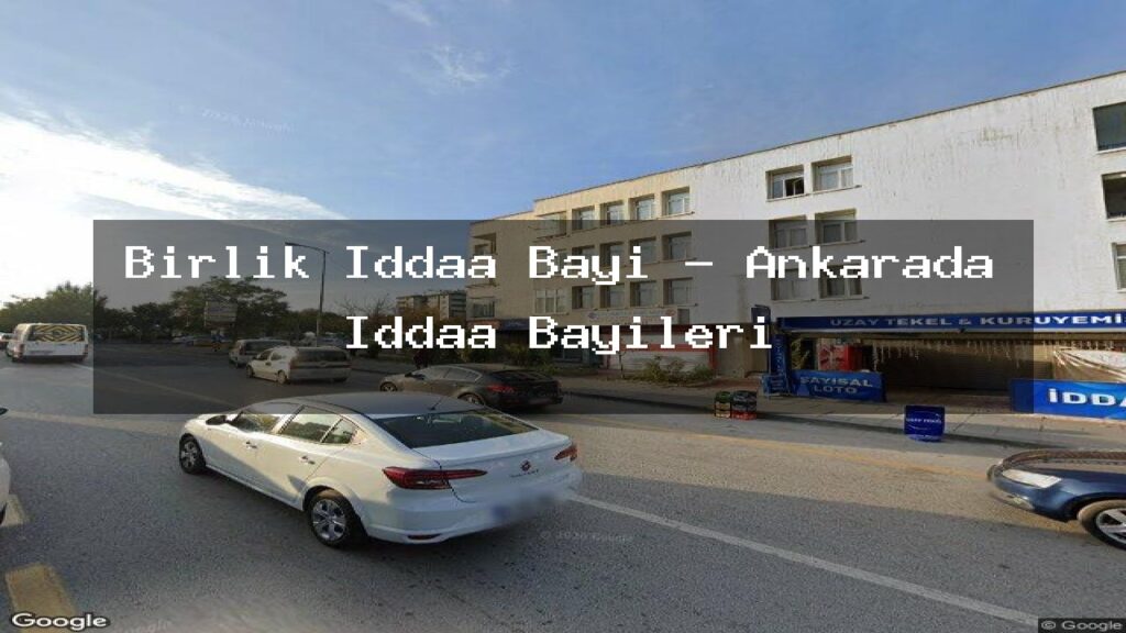 birlik-iddaa-bayi-ankarada-iddaa-bayileri