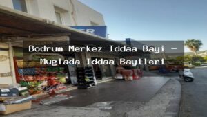 bodrum-merkez-iddaa-bayi-muglada-iddaa-bayileri