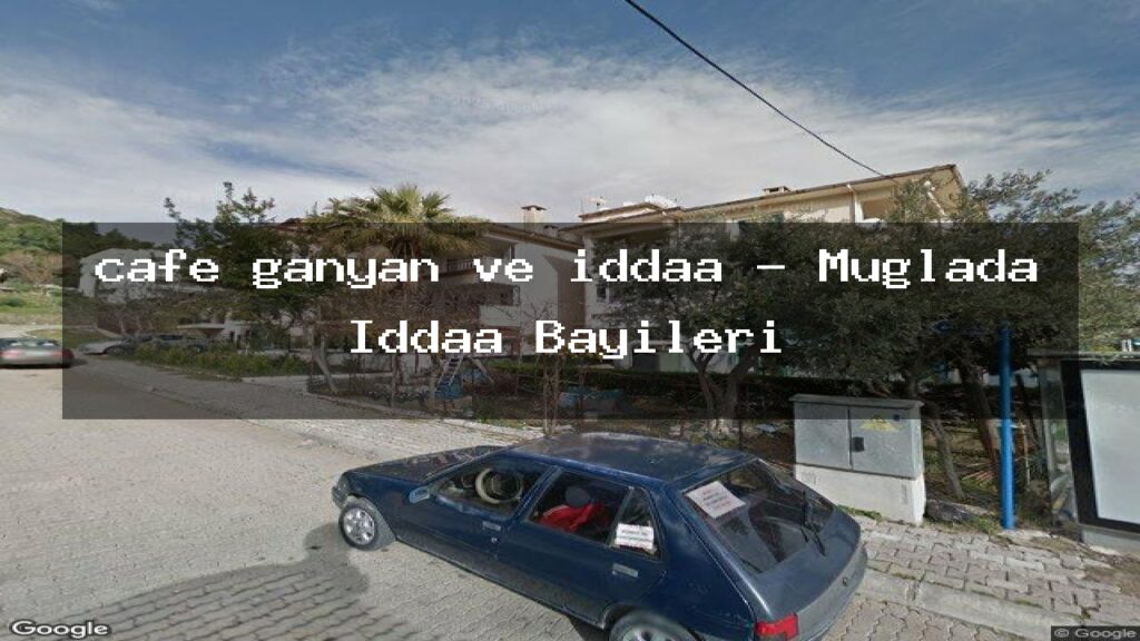 cafe-ganyan-ve-iddaa-muglada-iddaa-bayileri