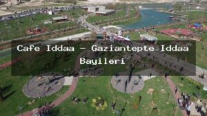 cafe-iddaa-gaziantepte-iddaa-bayileri