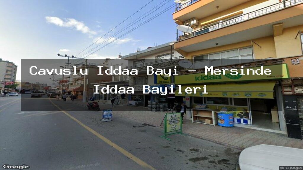 cavuslu-iddaa-bayi-mersinde-iddaa-bayileri