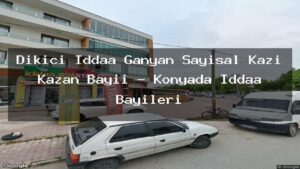 dikici-iddaa-ganyan-sayisal-kazi-kazan-bayii-konyada-iddaa-bayileri