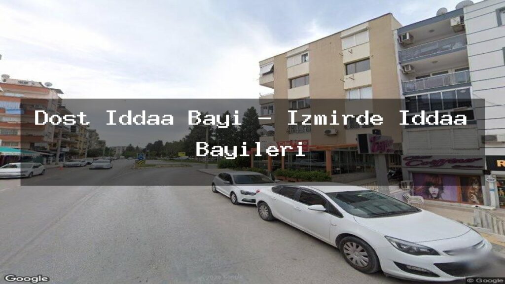 dost-iddaa-bayi-izmirde-iddaa-bayileri