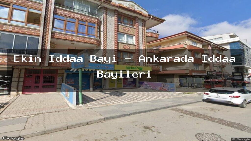 ekin-iddaa-bayi-ankarada-iddaa-bayileri