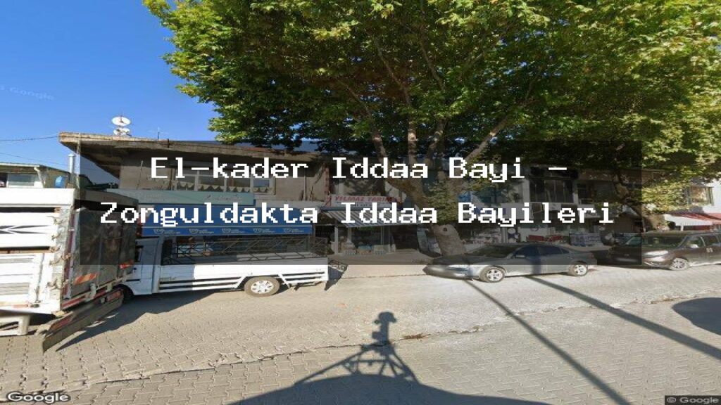 el-kader-iddaa-bayi-zonguldakta-iddaa-bayileri