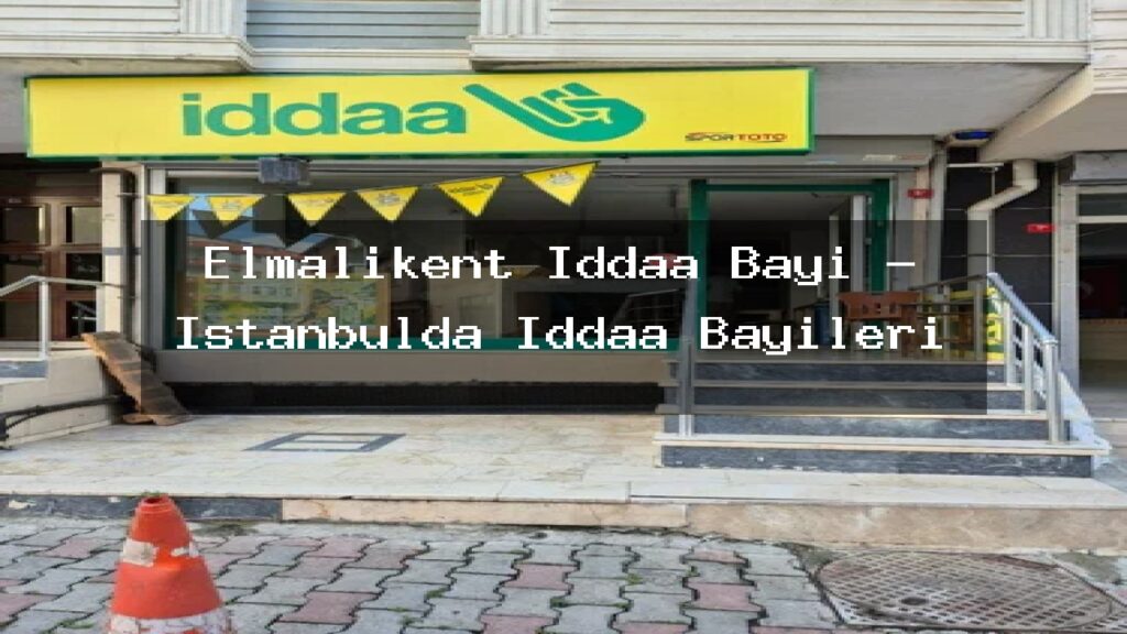 elmalikent-iddaa-bayi-istanbulda-iddaa-bayileri