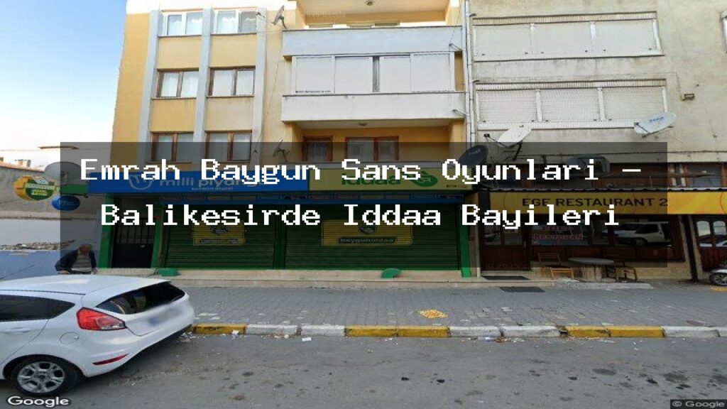 emrah-baygun-sans-oyunlari-balikesirde-iddaa-bayileri