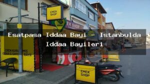 esatpasa-iddaa-bayi-istanbulda-iddaa-bayileri