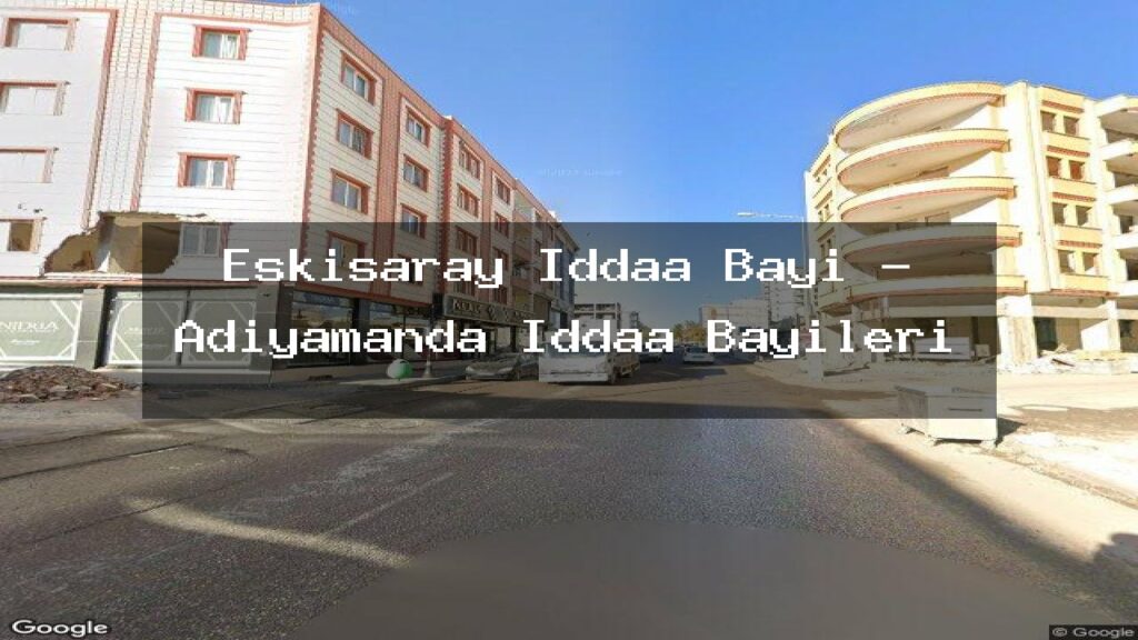 eskisaray-iddaa-bayi-adiyamanda-iddaa-bayileri