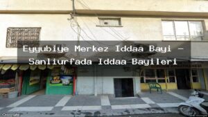 eyyubiye-merkez-iddaa-bayi-sanliurfada-iddaa-bayileri