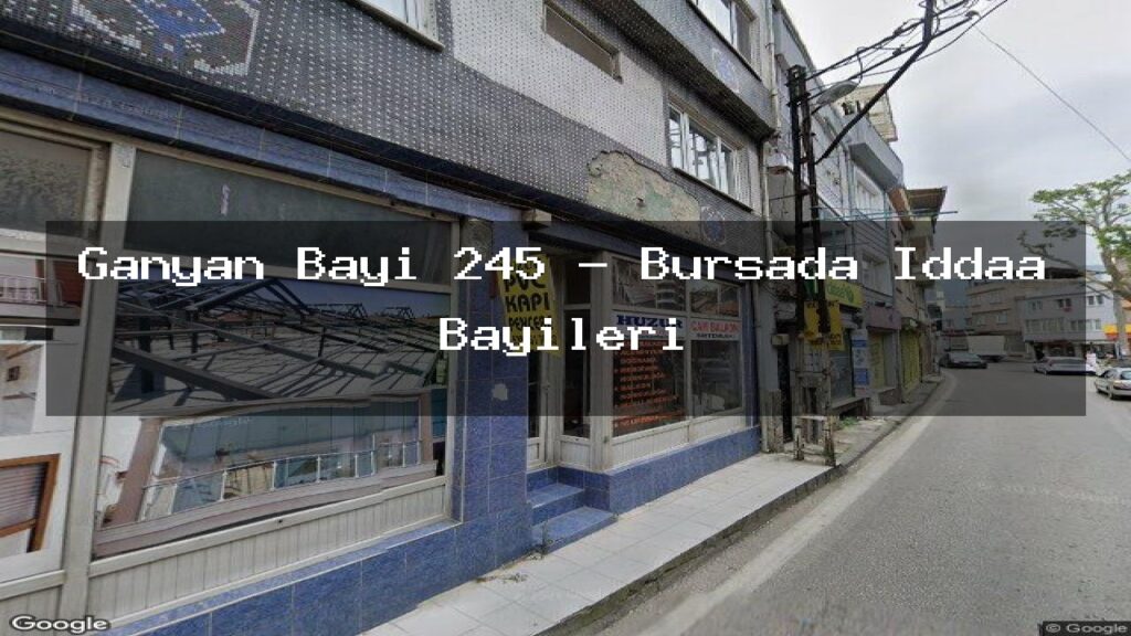 ganyan-bayi-245-bursada-iddaa-bayileri