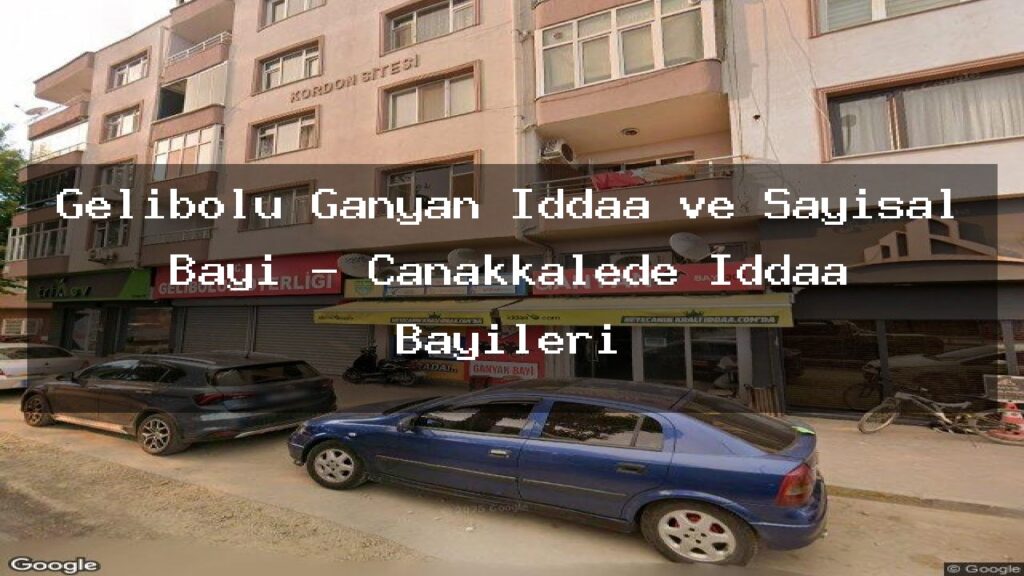 gelibolu-ganyan-iddaa-ve-sayisal-bayi-canakkalede-iddaa-bayileri