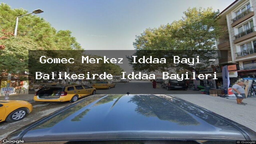 gomec-merkez-iddaa-bayi-balikesirde-iddaa-bayileri