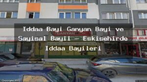 iddaa-bayi-ganyan-bayi-ve-sayisal-bayii-eskisehirde-iddaa-bayileri-1