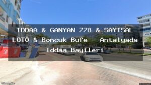 iddaa-ganyan-778-sayisal-loto-boncuk-bufe-antalyada-iddaa-bayileri