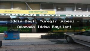 iddia-bayii-yuregir-subesi-adanada-iddaa-bayileri