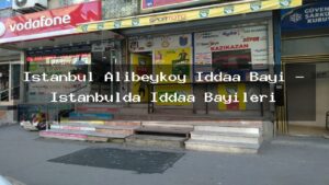 istanbul-alibeykoy-iddaa-bayi-istanbulda-iddaa-bayileri