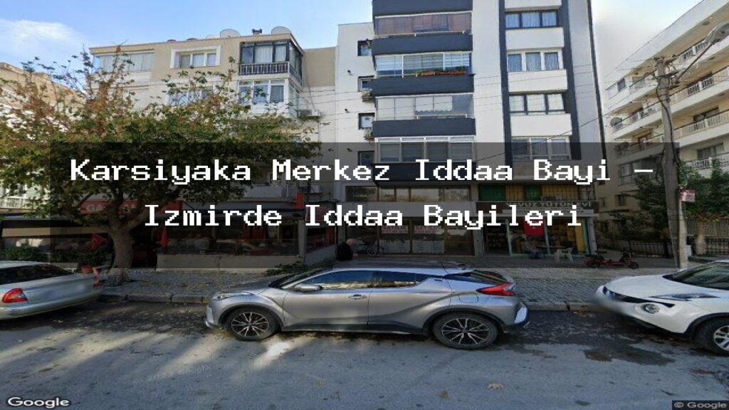 karsiyaka-merkez-iddaa-bayi-izmirde-iddaa-bayileri
