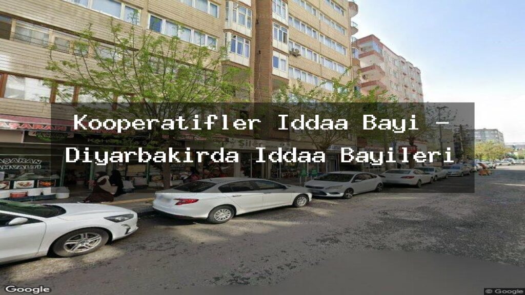 kooperatifler-iddaa-bayi-diyarbakirda-iddaa-bayileri