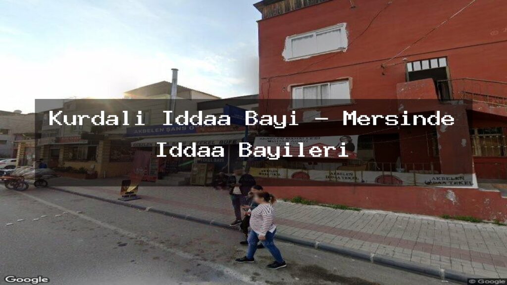 kurdali-iddaa-bayi-mersinde-iddaa-bayileri