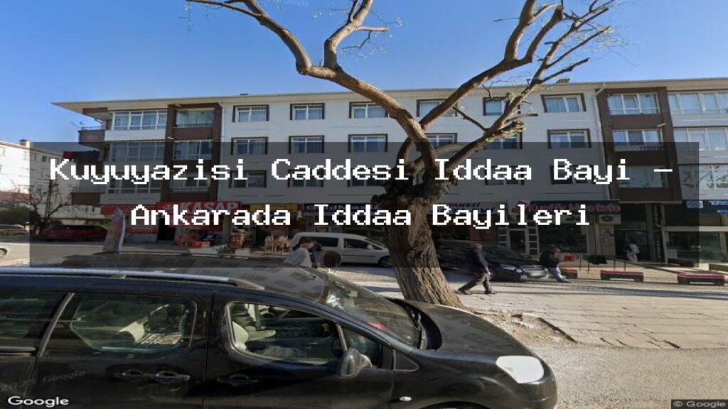 kuyuyazisi-caddesi-iddaa-bayi-ankarada-iddaa-bayileri