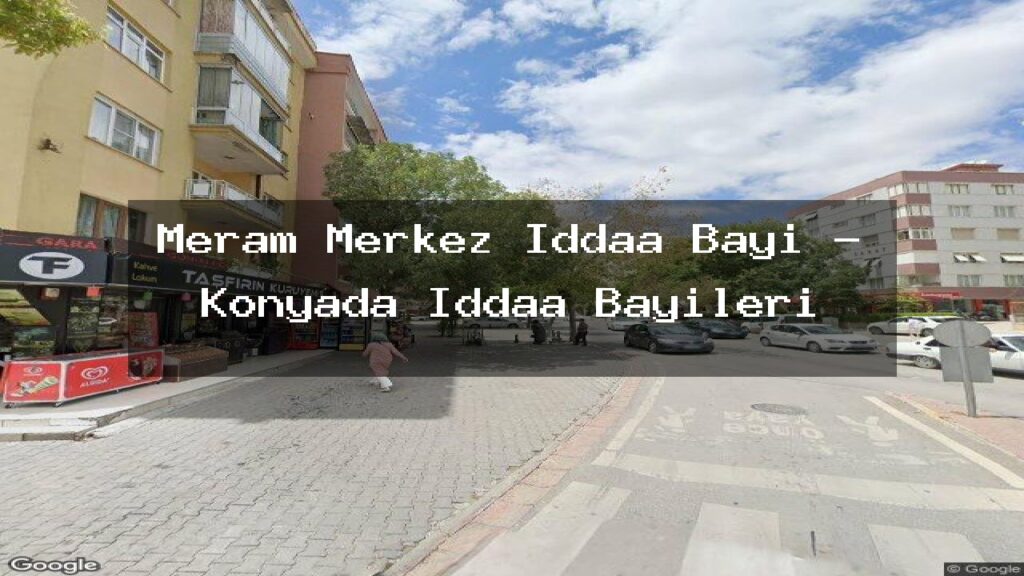 meram-merkez-iddaa-bayi-konyada-iddaa-bayileri