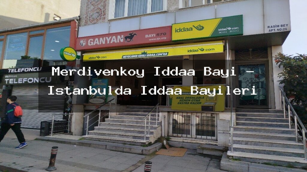 merdivenkoy-iddaa-bayi-istanbulda-iddaa-bayileri