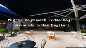migros-beysupark-iddaa-bayi-ankarada-iddaa-bayileri