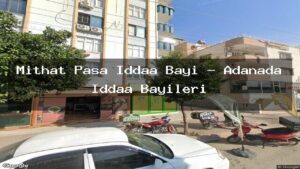 mithat-pasa-iddaa-bayi-adanada-iddaa-bayileri