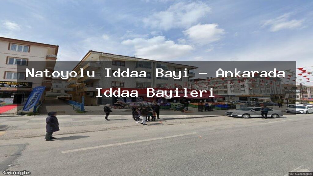 natoyolu-iddaa-bayi-ankarada-iddaa-bayileri