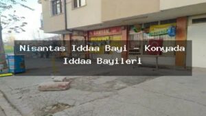 nisantas-iddaa-bayi-konyada-iddaa-bayileri