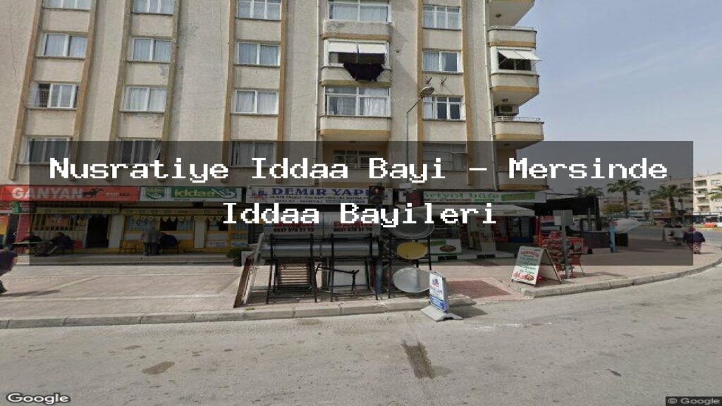 nusratiye-iddaa-bayi-mersinde-iddaa-bayileri