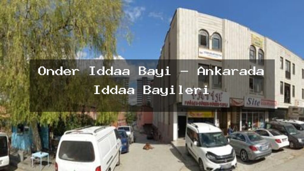 onder-iddaa-bayi-ankarada-iddaa-bayileri