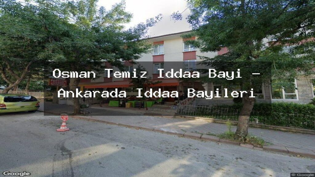 osman-temiz-iddaa-bayi-ankarada-iddaa-bayileri