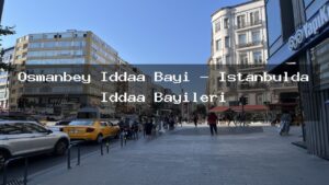 osmanbey-iddaa-bayi-istanbulda-iddaa-bayileri
