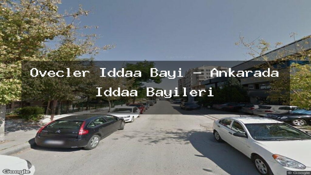 ovecler-iddaa-bayi-ankarada-iddaa-bayileri