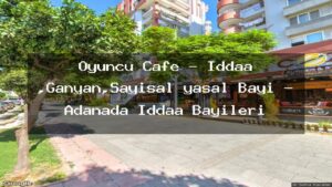 oyuncu-cafe-iddaa-ganyan-sayisal-yasal-bayi-adanada-iddaa-bayileri